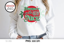 Load image into Gallery viewer, Christmas Sublimation - Naughty is the New Nice PNG - SLSLines