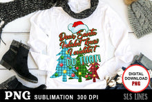 Load image into Gallery viewer, Christmas Sublimation PNG - Dear Santa with Christmas Trees - SLSLines