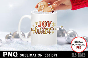 Christmas Sublimation PNG - Joy to the World in Glitter - SLSLines
