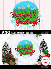 Load image into Gallery viewer, Christmas Sublimation PNG - Season&#39;s Greetings Trees &amp; Snow - SLSLines