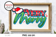 Load image into Gallery viewer, Christmas Sublimation - Very Merry PNG - SLSLines