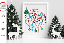 Load image into Gallery viewer, Christmas SVG - Crazy Christmas Lady Cut File - SLSLines