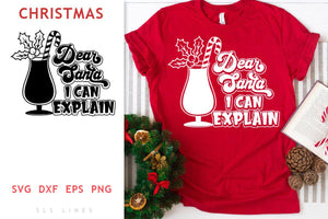 Christmas SVG - Dear Santa I can Explain Cut File - SLSLines
