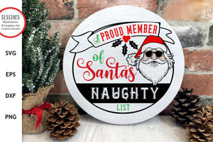 Christmas SVG - Proud Member of Santa's Naughty List - SLSLines