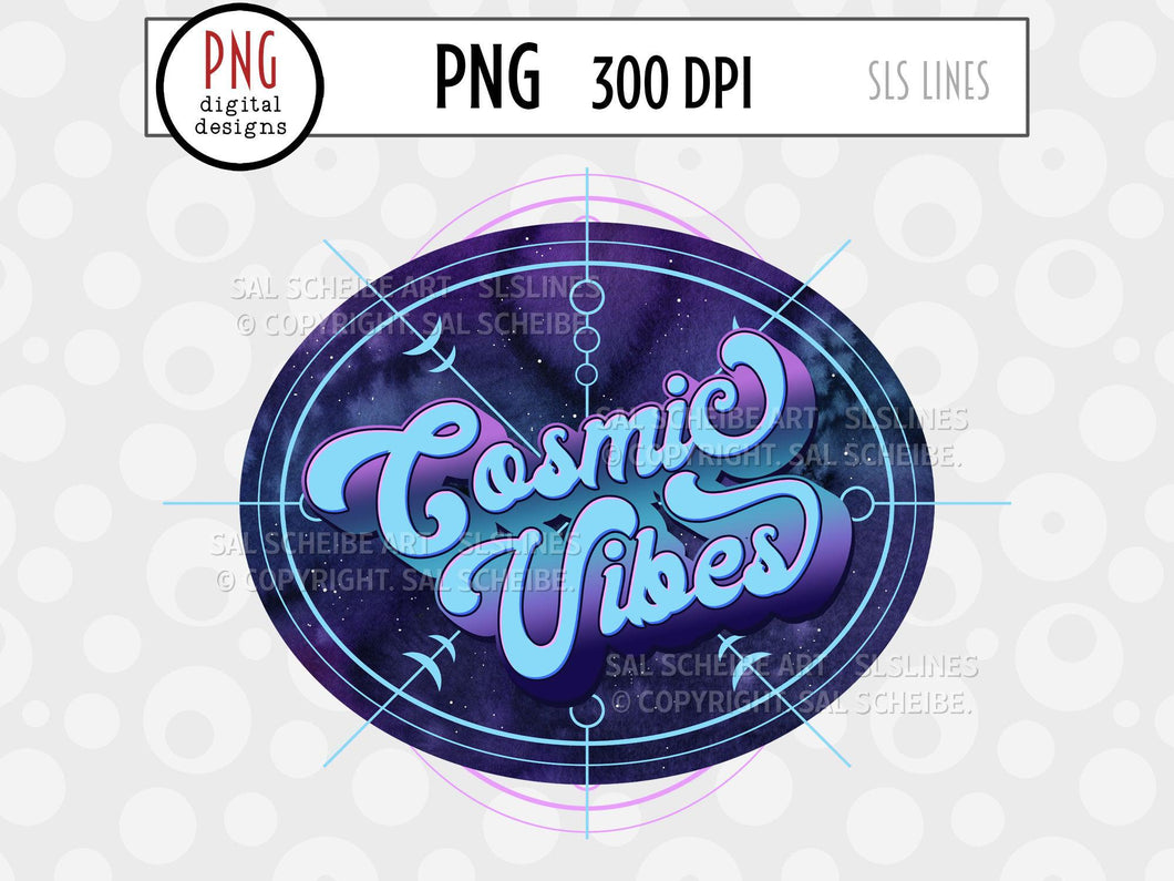 Cosmic Vibes PNG Design - Mystical Sublimation - SLSLines