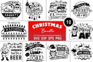Funny Christmas SVG Bundle - Fun Adult Christmas Cut Files - SLSLines