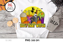 Load image into Gallery viewer, Halloween Latte Sublimation - 100 Percent That Witch PNG - SLSLines
