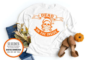 Halloween Skull SVG - Dead on the Inside Cut File - SLSLines
