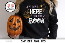 Load image into Gallery viewer, Halloween SVG | I&#39;m Just Here for the Boos Cut File - SLSLines