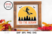 Load image into Gallery viewer, Halloween SVG | Tis the Season Witch Cut File - SLSLines