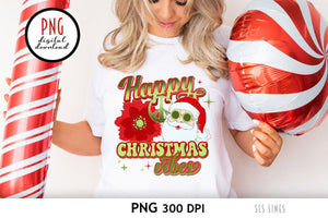 Happy Christmas Vibes - Retro Santa PNG - SLSLines