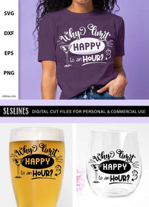 Happy Hour SVG - Funny Drinking Designs - SLSLines