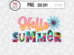 Summer Sublimation - Hello Summer in Flowers PNG