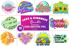 Load image into Gallery viewer, Kindness Sublimation BUNDLE - Love &amp; Kind Designs - SLSLines