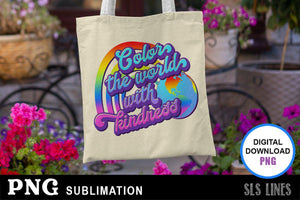 Kindness Sublimation - Color the World with Kindness - SLSLines