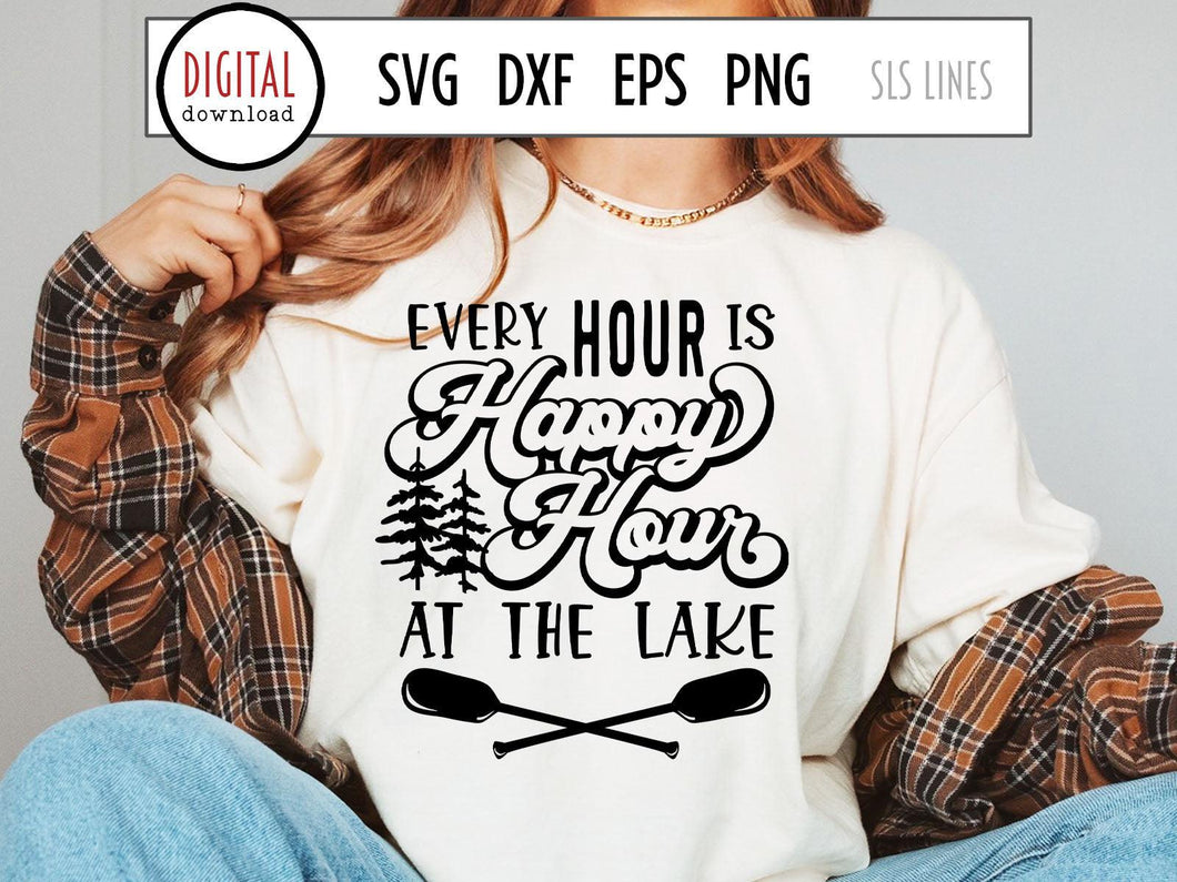 Lake & Cabin SVG - Every Hour is Happy Hour Cut File - SLSLines