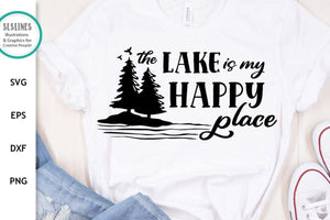 Lake & Cabin SVG - Lake is My Happy Place Cut File - SLSLines