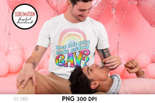 Load image into Gallery viewer, LGBTQ Sublimation - Does this Shirt Make Me Look Gay? - SLSLines