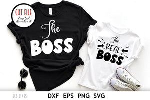 Mommy & Me SVG - The Boss & the REAL Boss Cut File - SLSLines