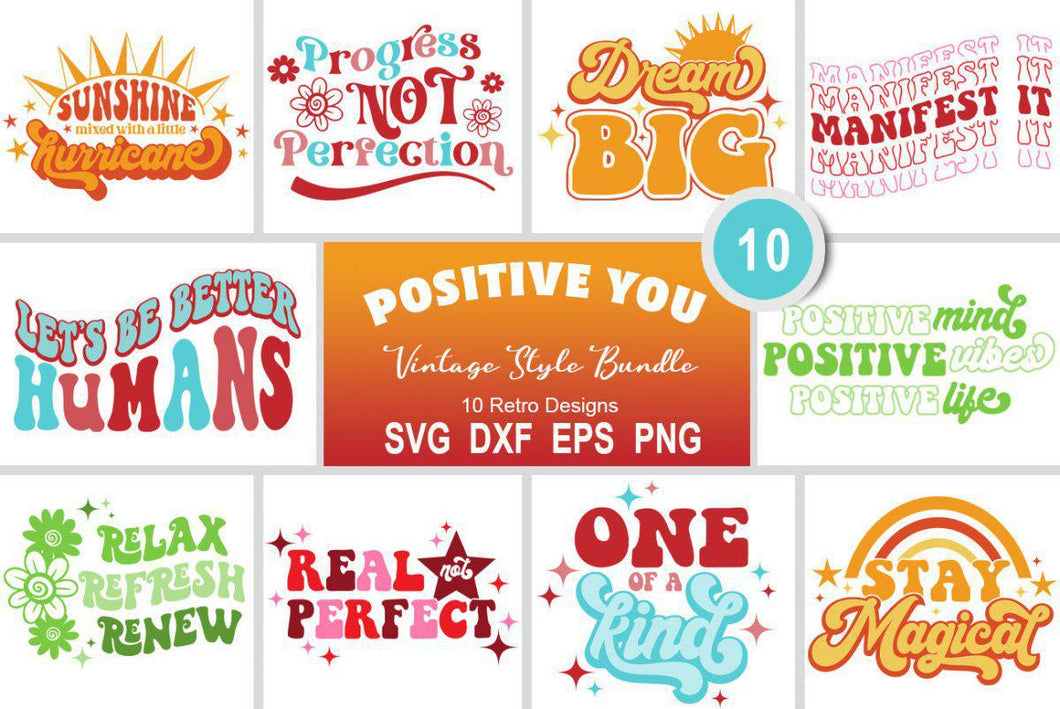 Positive You SVG Bundle | 10 Vintage Style Inspirational Designs - SLSLines