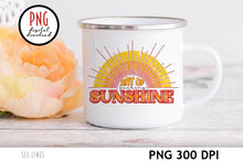 Load image into Gallery viewer, Ray of Fucking Sunshine PNG - Adult Sublimation Design - SLSLines