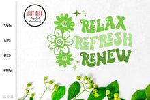 Load image into Gallery viewer, Relax Refresh Renew SVG - Vintage Style Positivity Cut File - SLSLines