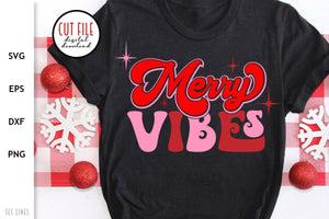Retro Christmas SVG - Merry Vibes Cut File - SLSLines