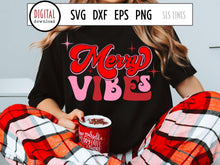Load image into Gallery viewer, Retro Christmas SVG - Merry Vibes Cut File - SLSLines