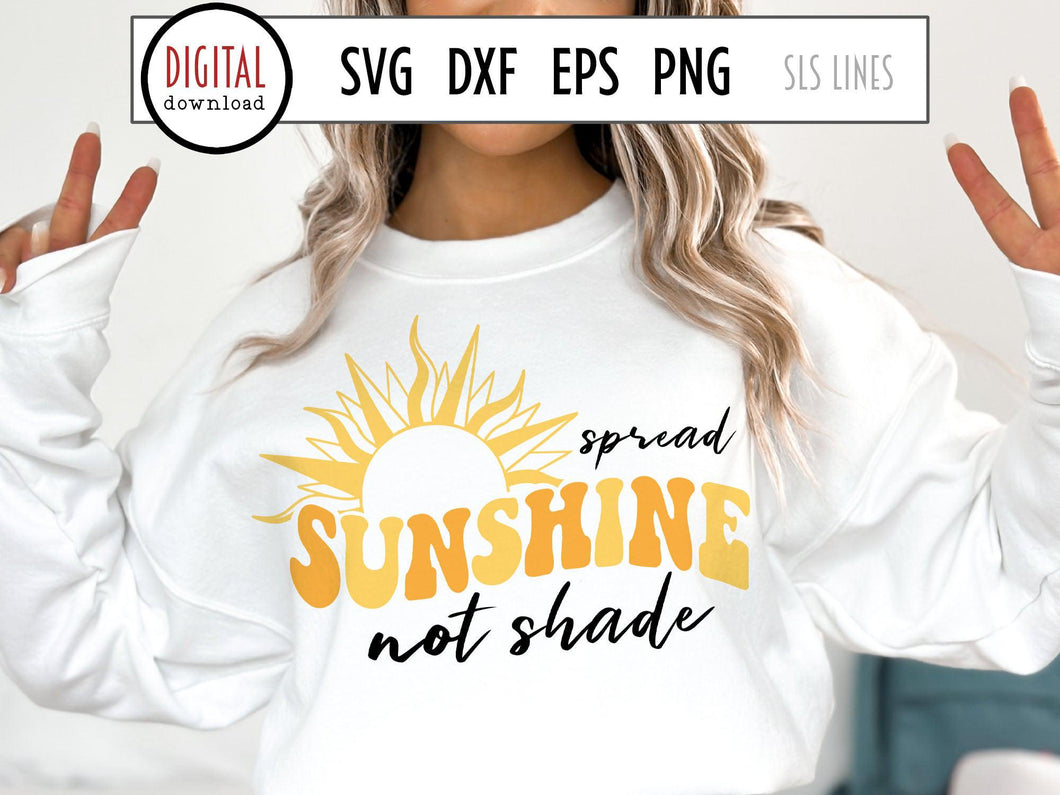 Retro Cut File - Spread Sunshine Not Shade SVG - SLSLines