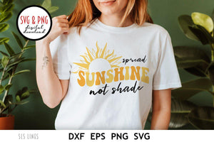 Retro Cut File - Spread Sunshine Not Shade SVG - SLSLines