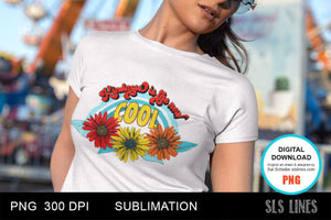 Retro Kindness Sublimation with daisies - SLSLines