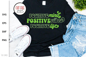 Retro Motivational SVG - Positive Mind Positive Vibes PNG - SLSLines