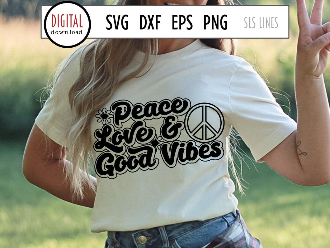 Retro Peace Love & Good Vibes SVG - Inspirational Cut File - SLSLines