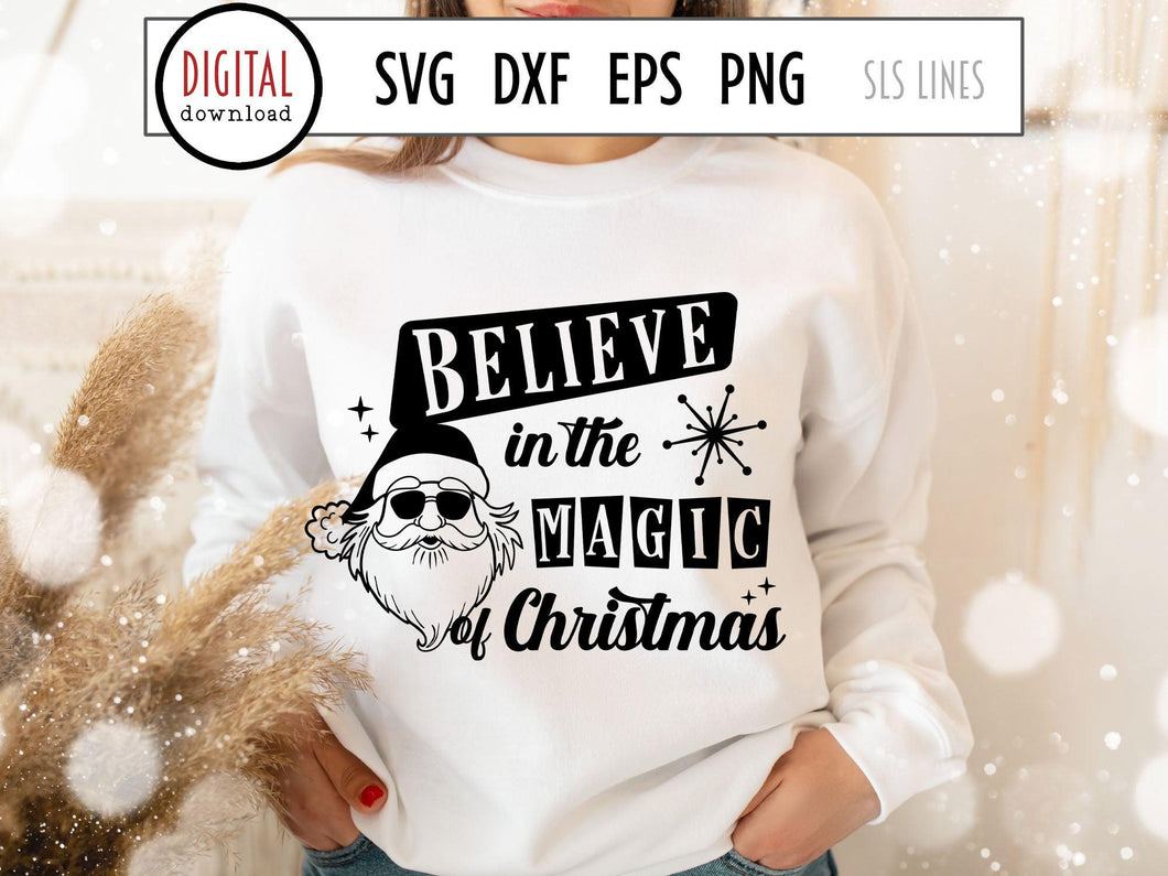 Retro Santa Claus SVG - Believe in the Magic of Christmas - SLSLines
