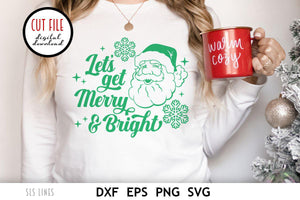 Retro Santa Claus SVG - Let's Get Merry & Bright PNG - SLSLines