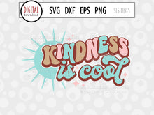 Load image into Gallery viewer, Retro SVG - Kindness Is Cool with Sun Cut File - SLSLines